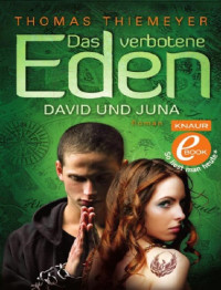 Thiemeyer Thomas — David und Juna