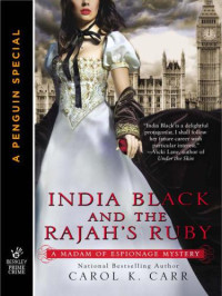 Carr, Carol K — India Black and the Rajah's Ruby