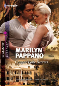 Pappano Marilyn — Copper Lake Secrets