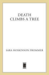 Frommer, Sara Hoskinson — Death Climbs a Tree