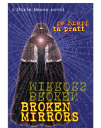 Pratt Tim — Broken Mirrors