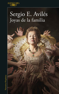 Sergio E. Avilés — Joyas de la Familia