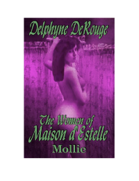 DeRouge Delphyne — Mollie