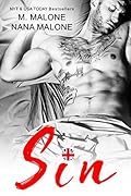 M Malone, Nana Malone — Sin - Sin Duet Book 1