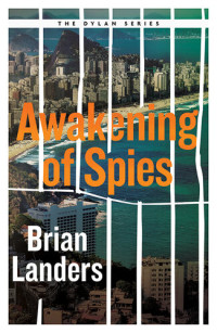 Brian Landers — Awakening of Spies