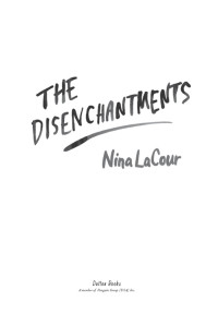 LaCour Nina — The Disenchantments