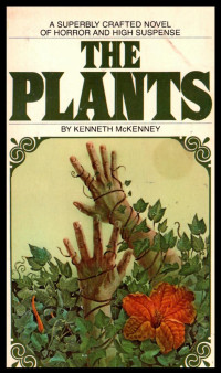 Kenneth McKenney — The Plants
