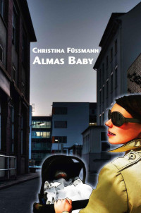 Fuessmann Christina — Almas Baby