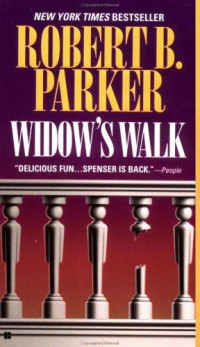 Parker, Robert B — Widow's Walk