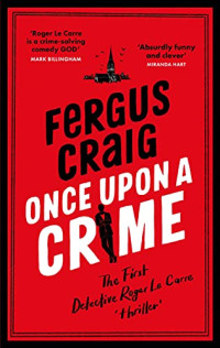 Fergus Craig — Once Upon a Crime