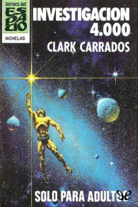 Clark Carrados — Investigación 4.000