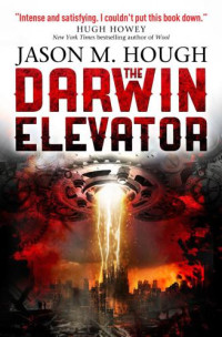 Hough, Jason M — The Darwin Elevator