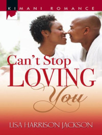 Jackson, Lisa Harrison — Can't Stop Loving You