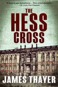 Thayer James — The Hess Cross