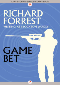 Forrest Richard — Game Bet