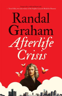 Randal Graham — Afterlife Crisis