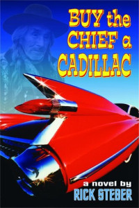 Rick Steber — Buy the Chief a Cadillac