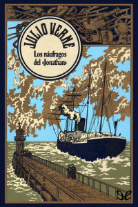 Jules Verne & Michel Verne — Los náufragos del “Jonathan”