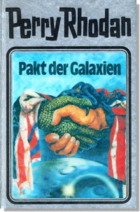 Tratnik Josef — Perry Rhodan, Bd.31, Pakt der Galaxien