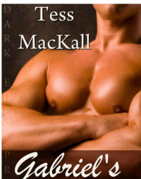 MacKall Tess — Gabriel's Horn