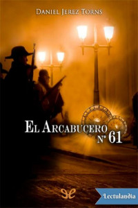 Daniel Jerez Torns — El arcabucero nº 61