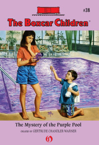 Warner, Gertrude Chandler — The Mystery of the Purple Pool