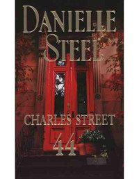Danielle Steel — Charles street 44