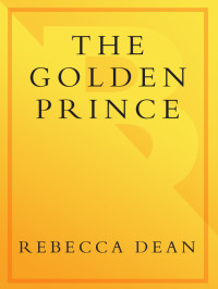 Dean Rebecca — The Golden Prince