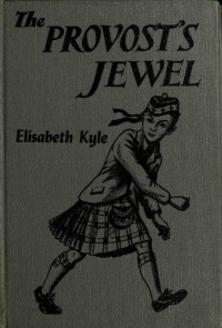 Kyle Elisabeth — The Provost's Jewel