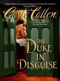 Callen Gayle — The Duke in Disguise