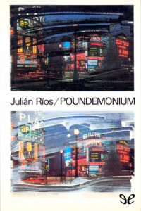 Julián Ríos — Poundemonium