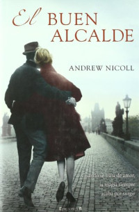 Andrew Nicoll — El buen alcalde