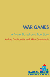 Couloumbis Audrey — War Games