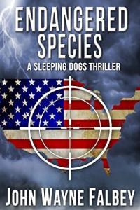 John Wayne Falbey — Endangered Species: A Sleeping Dogs Thriller