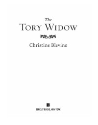 Blevins Christine — The Tory Widow