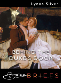 Silver Lynne — Behind the Duke's Door