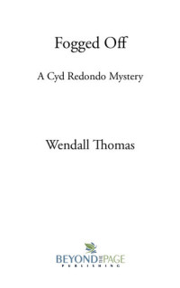 Wendall Thomas — Fogged Off