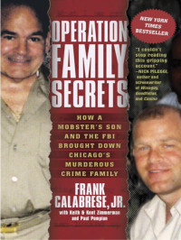 Craighead Frank C Jr; Zimmerman Keith; Zan Kent; Pompian Paul — Operation Family Secrets