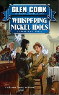 Cook Glen — Whispering Nickel Idols: A Garrett, P.I. Novel