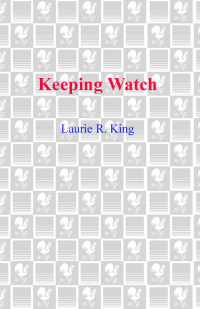 King, Laurie R — Keeping Watch