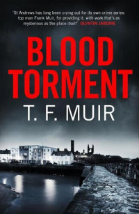 T Frank Muir — Blood Torment