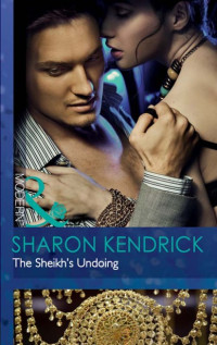 Kendrick Sharon — The Sheikh's Undoing
