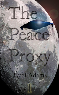 Adams Cyril — The Peace Proxy