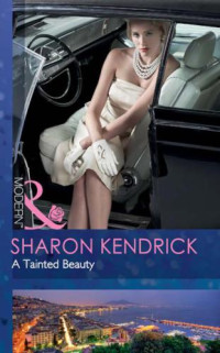 Kendrick Sharon — A Tainted Beauty