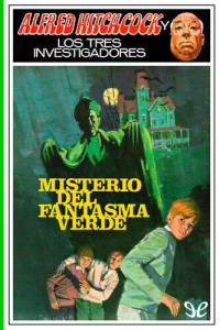 Robert Arthur — Misterio del fantasma verde