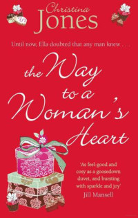 Jones Christina — The Way to a Woman's Heart