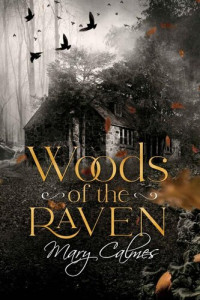 Mary Calmes — Woods of the Raven