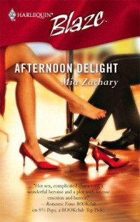 Zachary Mia — Afternoon Delight