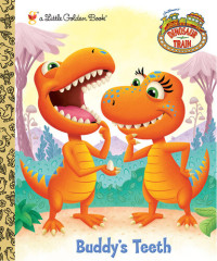Golden Books — Buddy's Teeth (Dinosaur Train)