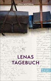 Muchina Lena — Lenas Tagebuch